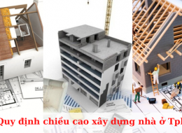 Quy định chiều cao xây dựng nhà ở TpHCM mới nhất
