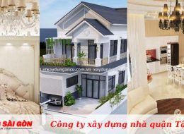 Công ty xây dựng nhà phố quận Tân Phú chuyên nghiệp